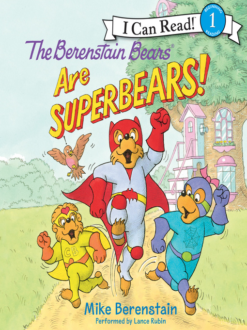 Title details for The Berenstain Bears Are SuperBears! by Mike Berenstain - Wait list